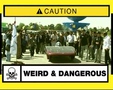 Weird & Dangerous Episode 15